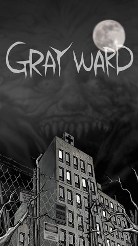Grayward灰色病房游戏